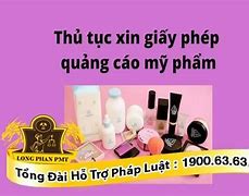 Dịch Vụ Xin Giấy Phép Quảng Cáo Mỹ Phẩm