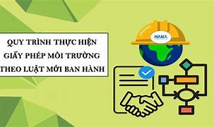 Quy Định Về Giấy Phép Môi Trường Thành Phần